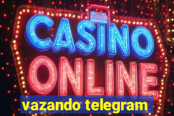 vazando telegram